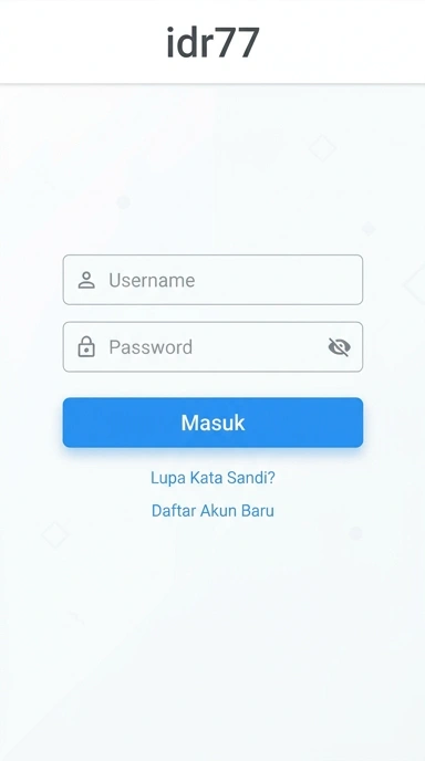 Panduan Masuk Akun idr77 untuk Pengguna Android